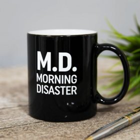 Mug - M.D. - Morning Disaster