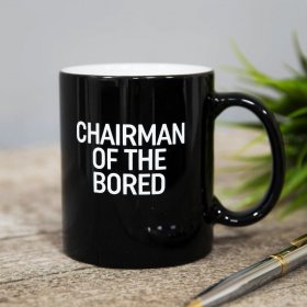 Mug - Chairman of the Bored